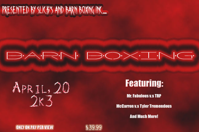 Barn Boxing #1